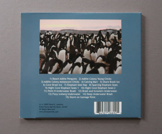 Cheryl E. Leonard - Chattermarks: Field Recordings from Palmer Station (CD)